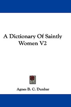 portada a dictionary of saintly women v2