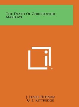 portada The Death of Christopher Marlowe (en Inglés)