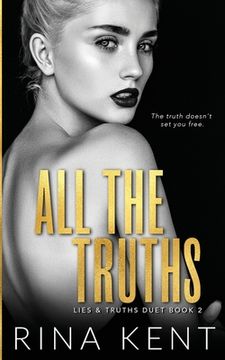 portada All the Truths: A Dark new Adult Romance (in English)