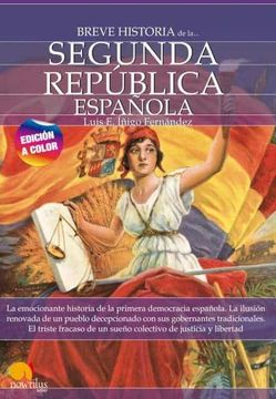 portada Breve Historia de la Segunda República Española N. Es Color (in Spanish)