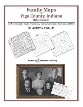 portada Family Maps of Vigo County, Indiana (in English)