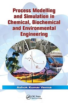 portada Process Modelling and Simulation in Chemical, Biochemical and Environmental Engineering (en Inglés)