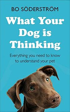 portada What Your dog is Thinking (en Inglés)
