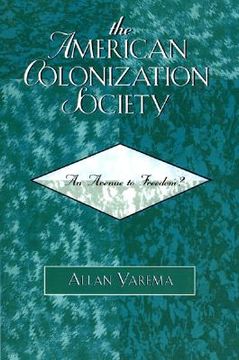 portada the american colonization society: an avenue to freedom?