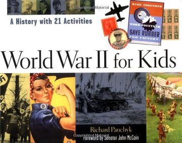 world war ii for kids,a history with 21 activities