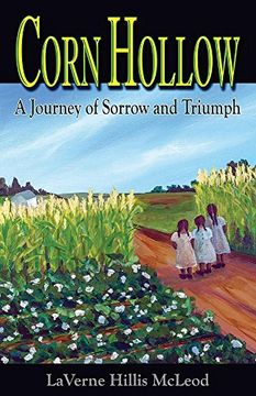 portada Corn Hollow: A Journey of Sorrow and Triumph (Not a)