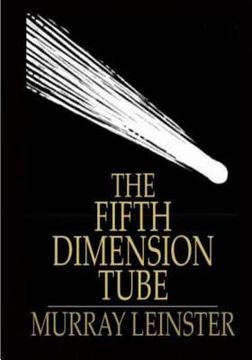 portada The Fifth Dimension Tube: A science fiction story (Aura Press) (in English)