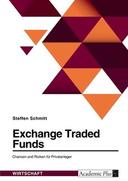 portada Exchange Traded Funds. Chancen und Risiken für Privatanleger (en Alemán)