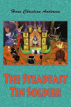 portada The Steadfast Tin Soldier (in English)