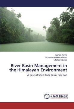 portada River Basin Management in the Himalayan Environment: A Case of Soan River Basin, Pakistan