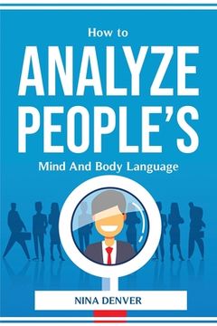 portada How to Analyze People's Mind And Body Language (en Inglés)