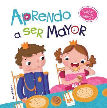 portada Aprendo a ser Mayor (Cuentos Para Educar) (in Spanish)