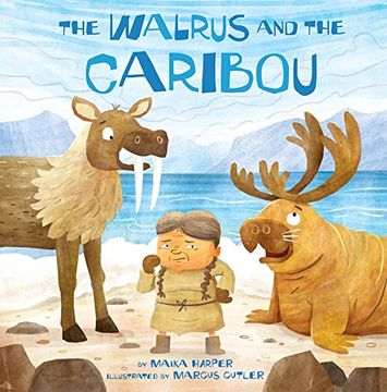portada The Walrus and the Caribou (en Inglés)