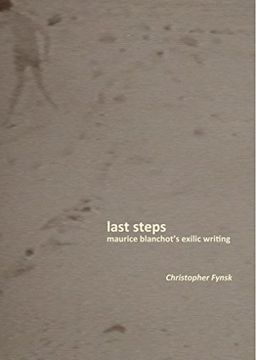 portada Last Steps: Maurice Blanchot's Exilic Writing (en Inglés)