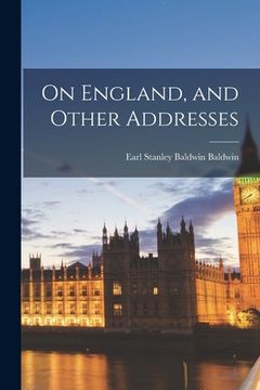 portada On England, and Other Addresses (en Inglés)