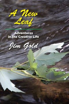 portada A New Leaf: Adventures in the Creative Life