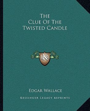 portada the clue of the twisted candle (in English)