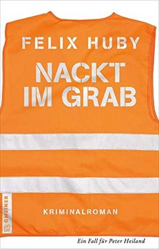 portada Nackt im Grab: Kriminalroman (Kommissar Peter Heiland) (en Alemán)