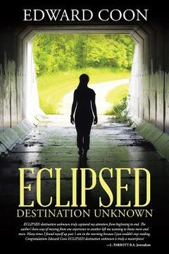 portada Eclipsed: destination unknown (en Inglés)