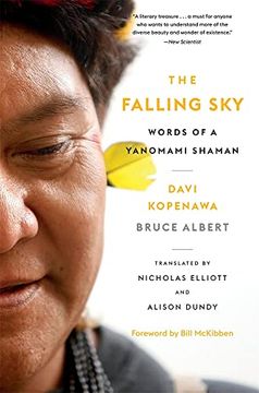 portada The Falling Sky: Words of a Yanomami Shaman (en Inglés)