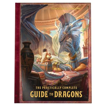 portada The Practically Complete Guide to Dragons (Dungeons & Dragons Illustrated Book) (en Inglés)