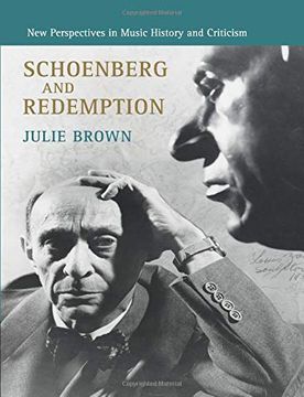 portada Schoenberg and Redemption: New Perspectives in Music History and Criticism 