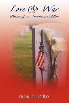 portada love & war: poems of an american soldier (en Inglés)