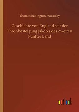 portada Geschichte von England Seit der Thronbesteigung Jakob's des Zweiten Fünfter Band (in German)