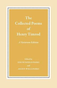 portada the collected poems of henry timrod (en Inglés)