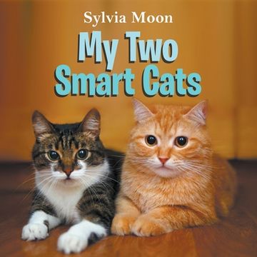 portada My Two Smart Cats (en Inglés)