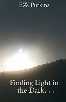 portada Finding Light in the Dark. . .