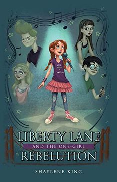 portada Liberty Lane and the One-Girl Rebelution 