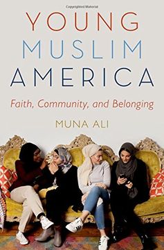 portada Young Muslim America: Faith, Community, and Belonging