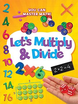 portada Let’S Multiply and Divide (You can Master Math! ) (en Inglés)