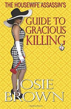 portada The Housewife Assassin's Guide to Gracious Killing: Volume 2 (The Housewife Assassin Series)