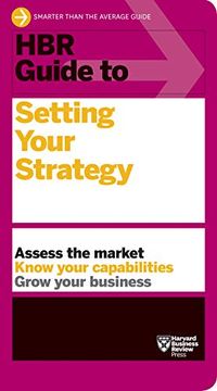 portada Hbr Guide to Setting Your Strategy (en Inglés)