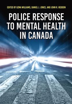 portada Police Response to Mental Health in Canada (en Inglés)