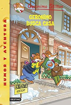 Geronimo Busca Casa. Geronimo Stilton 58
