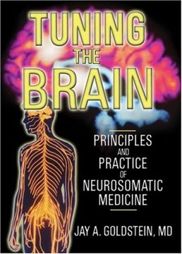 portada Tuning the Brain: Principles and Practice of Neurosomatic Medicine 