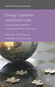 portada Energy, Capitalism and World Order: Toward a new Agenda in International Political Economy (International Political Economy Series) 