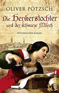 portada Die Henkerstochter und der Schwarze Mönch: Teil 2 der Saga (in German)