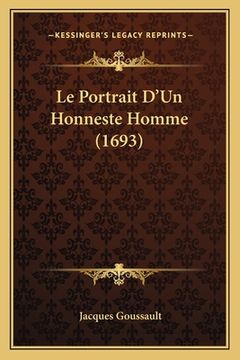 portada Le Portrait D'Un Honneste Homme (1693) (in French)
