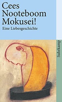 portada Mokusei! Eine Liebesgeschichte (Suhrkamp Taschenbuch) (en Alemán)
