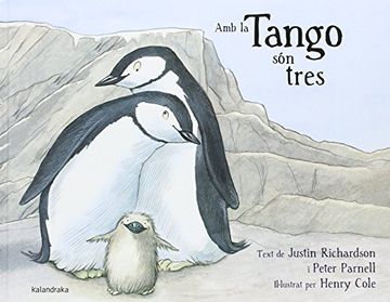portada Amb Tango són Tres (Llibres per a Somniar) (in Catalá)