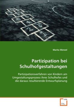 Libro Partizipation Bei Schulhofgestaltungen: Partizipationsverfahren ...