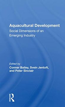 portada Aquacultural Development: Social Dimensions of an Emerging Industry (in English)