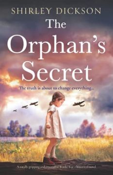 portada The Orphan'S Secret: A Totally Gripping and Emotional World war 2 Historical Novel (en Inglés)