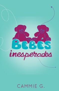 portada Bebes Inesperados (in Spanish)