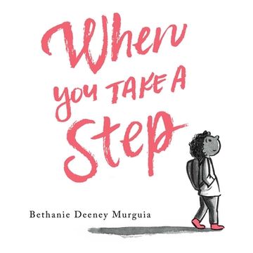 portada When you Take a Step (en Inglés)