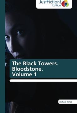 portada The Black Towers. Bloodstone. Volume 1